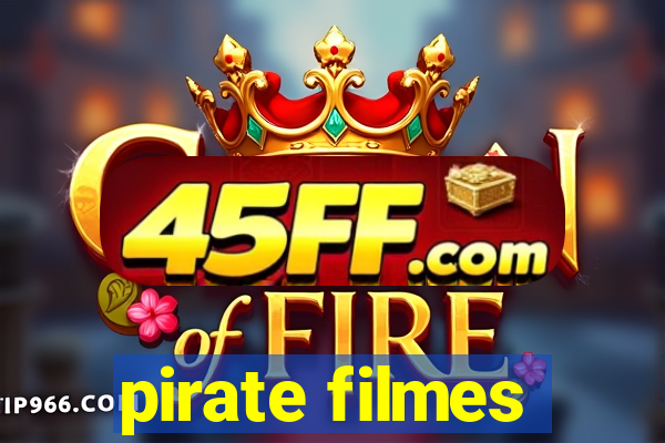 pirate filmes